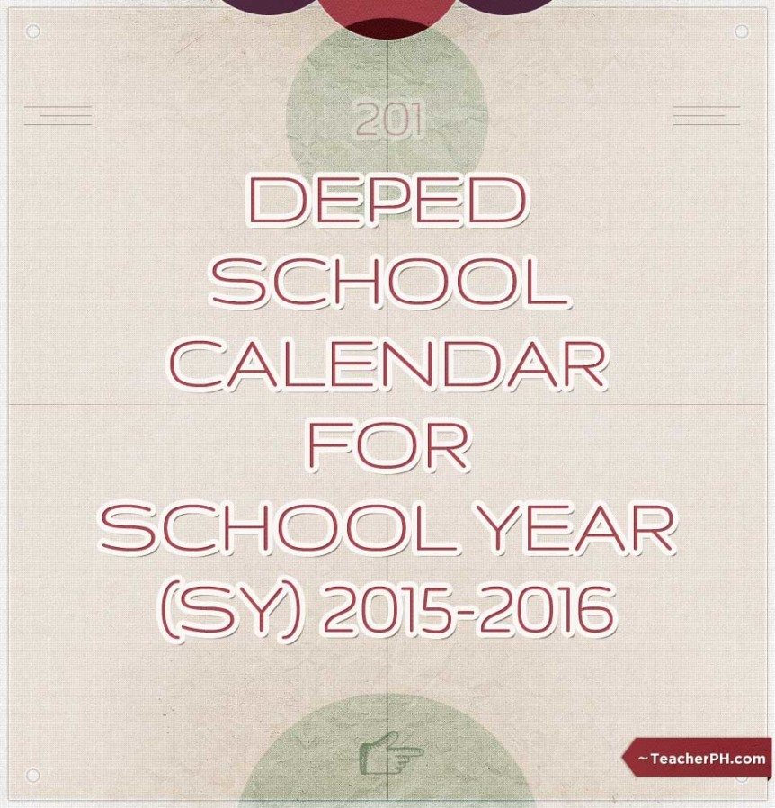 DepEd School Calendar for School Year (SY) 2015-2016