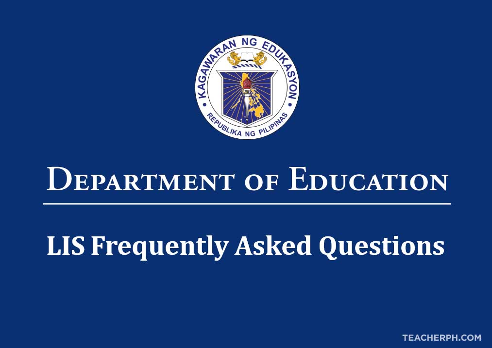 DepEd LIS Data Issues and Frequently Asked Questions