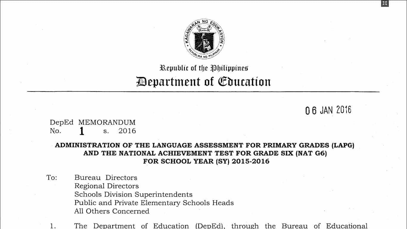 Administration of the Language Assessment for Primary Grades (LAPG) and the National Achievement Test for Grade Six (NAT 6) for School Year (SY) 2015-2016