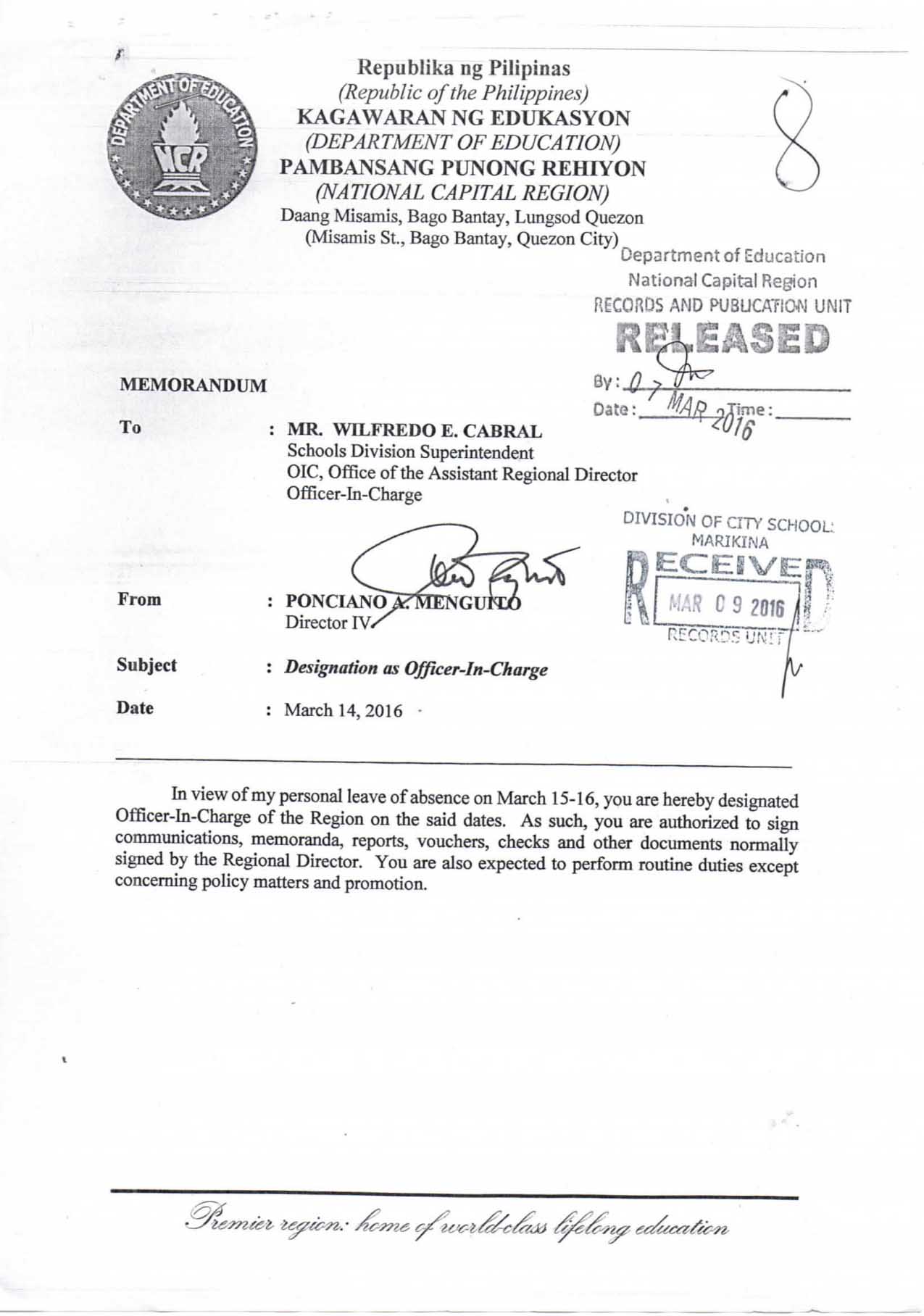 Designation of Mr. Wilfredo E. Cabral as OIC