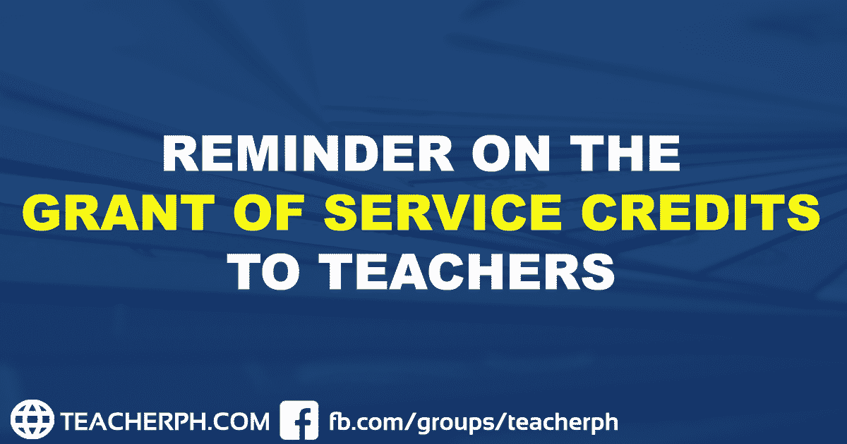 Reminder on the grant of service credits to teachers teacherph