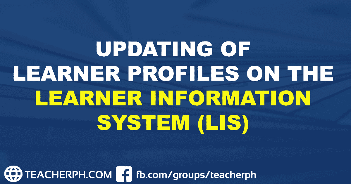 UPDATING OF LEARNER PROFILES ON THE LEARNER INFORMATION SYSTEM (LIS)