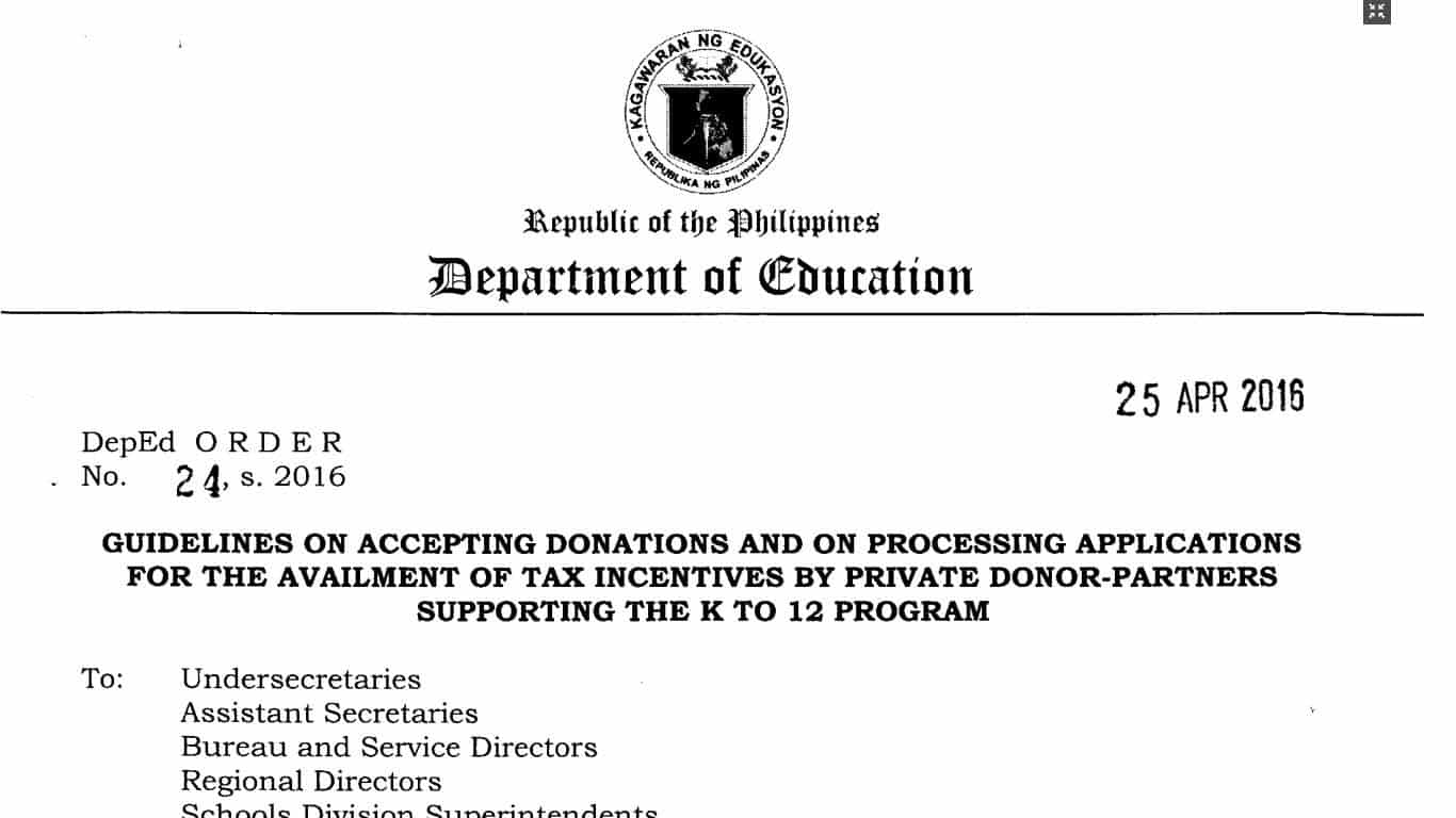 Guidelines on Accepting Donations and on Processing Applications for the Availment of Tax Incentives by Private Donor-Partners Supporting the K to 12 Program