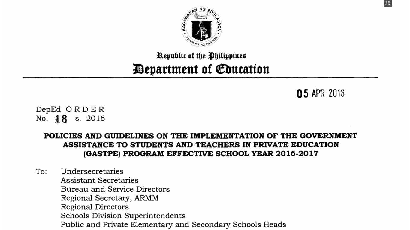 Policies and Guidelines on the Implementation of the Government Assistance to Students and Teachers in Private Education (GASTPE) Program Effective School Year 2016-2017