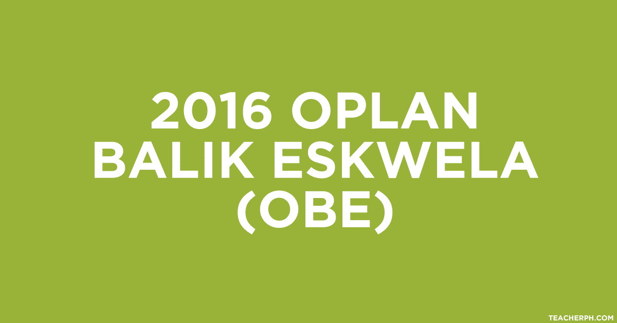 2016 Oplan Balik Eskwela (OBE)