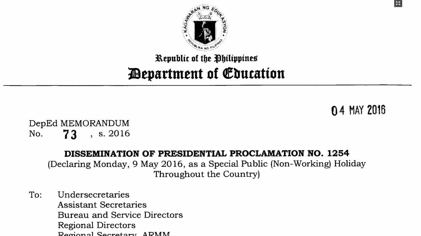Dissemination of Presidential Proclamation No. 1254 (Declaring Monday, 9 May 2016, as a Special Public (Non-Working) Holiday Throughout the Country)