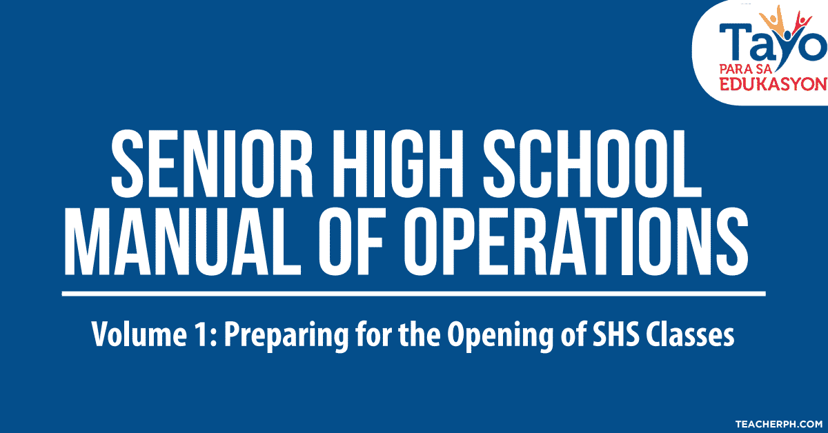 Senior High School Manual of Operations Volume One