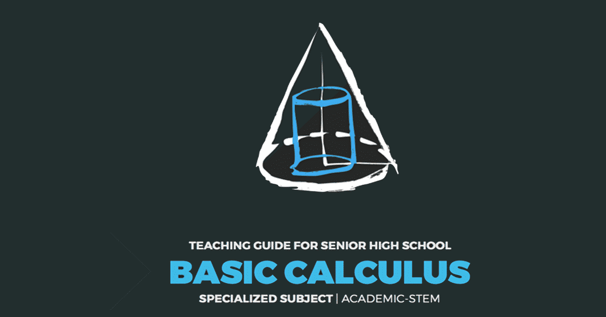Basic Calculus Senior High School SHS Teaching Guide