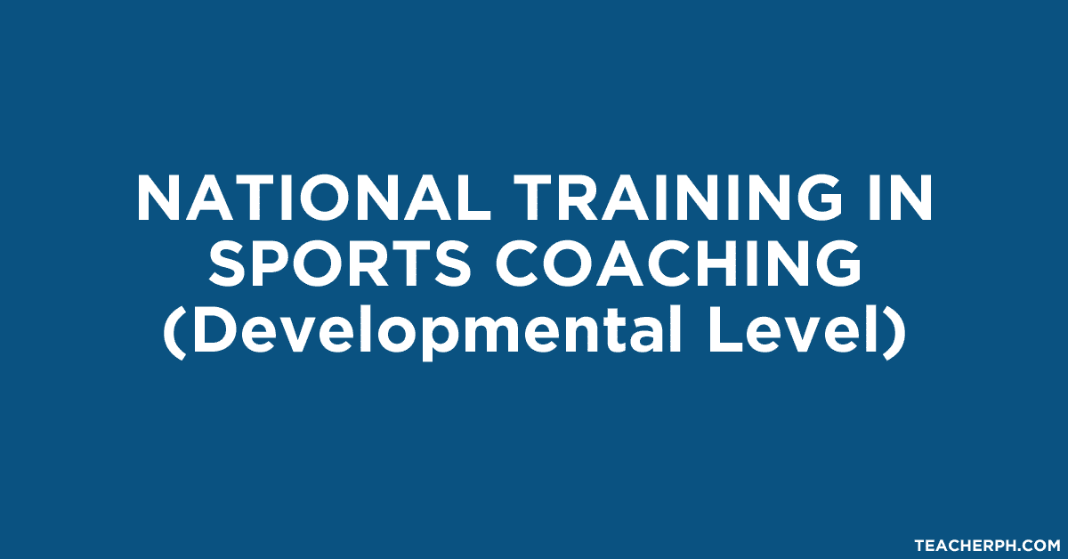 NATIONAL TRAINING IN SPORTS COACHING (Developmental Level)