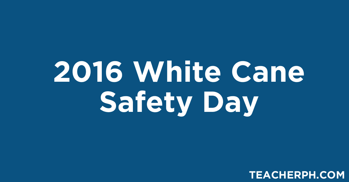 2016 White Cane Safety Day