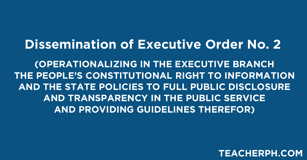 Dissemination of Executive Order No. 2, s. 2016