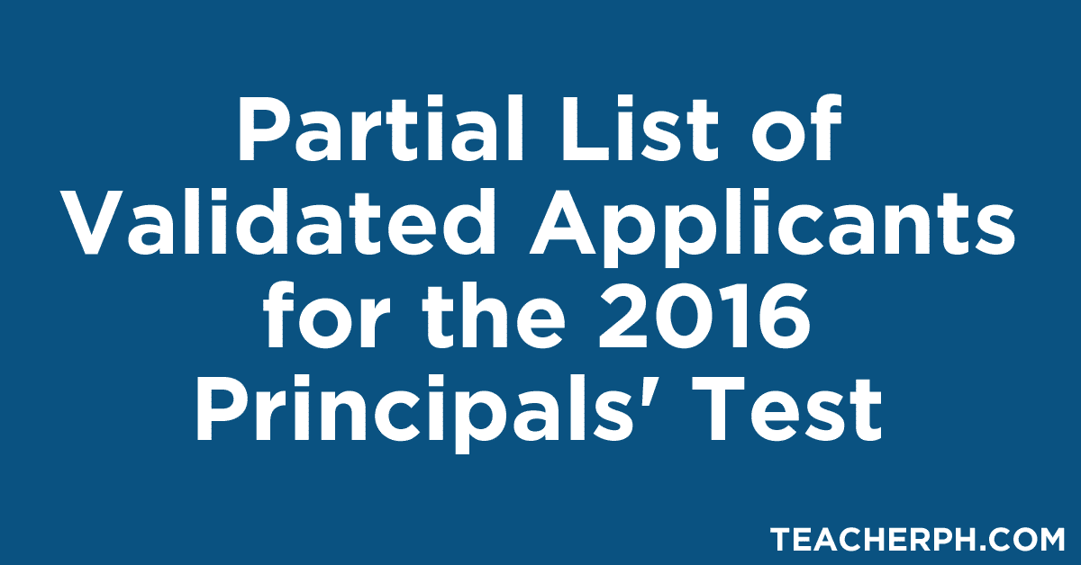 Partlial List of Validated Applicants for the 2016 Principals' Test