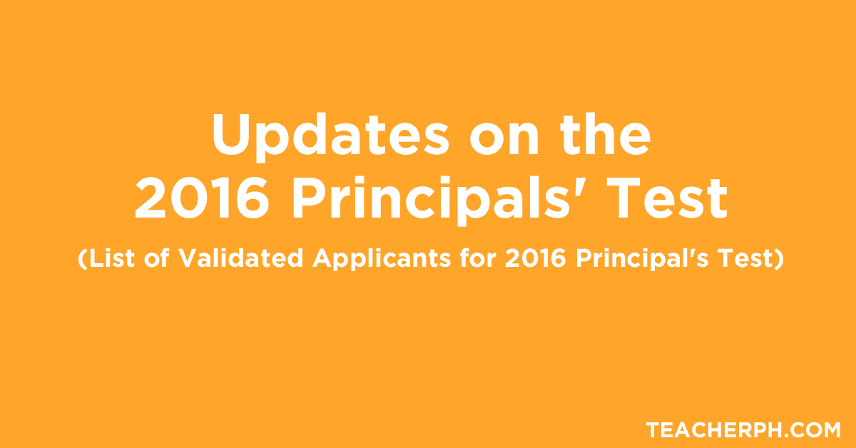 Updates on the 2016 Principals' Test