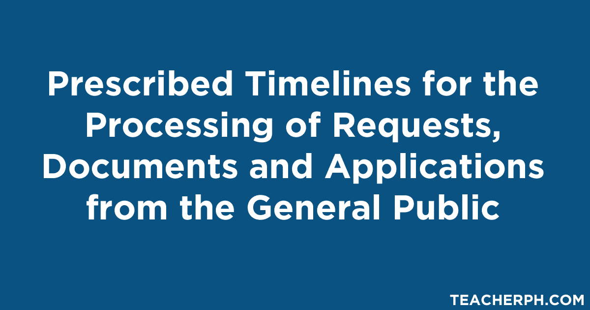 Prescribed Timelines for the Processing of Requests, Documents and Applications from the General Public
