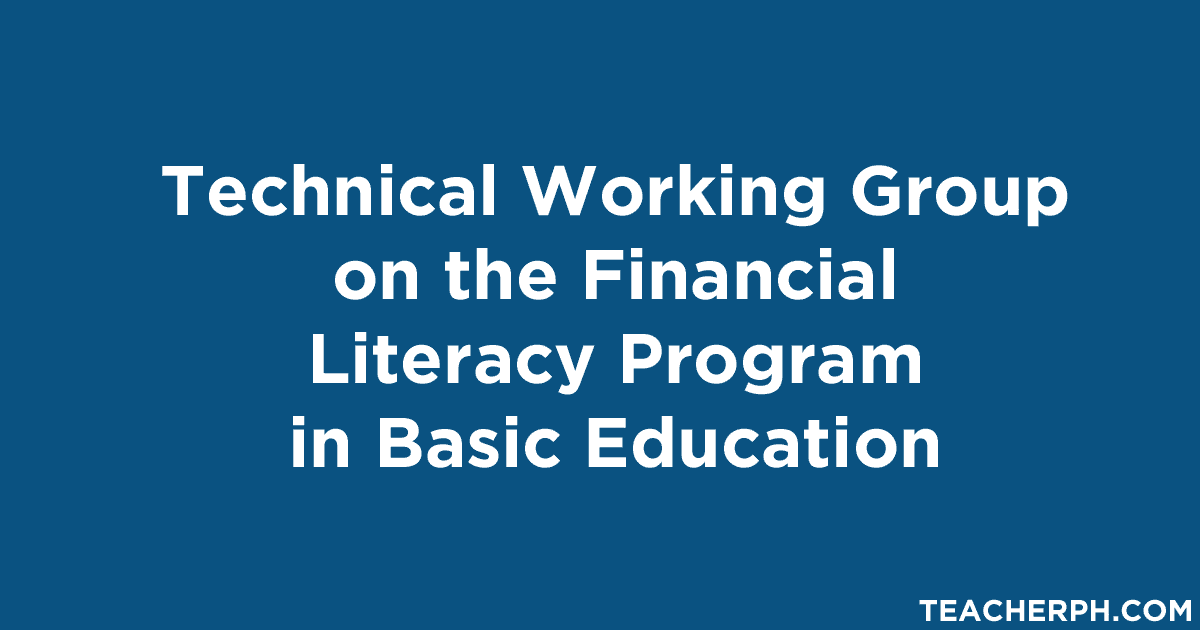 Technical Working Group on the Financial Literacy Program in Basic Education