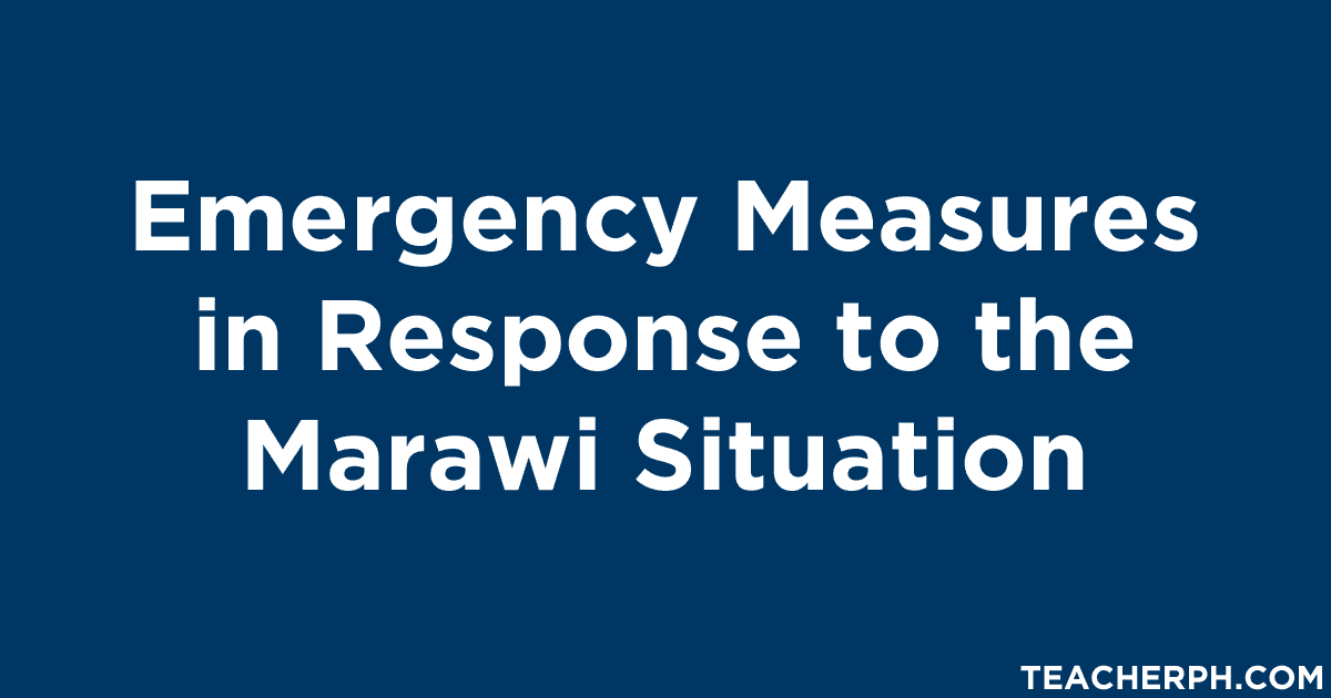 Emergency Measures in Response to the Marawi Situation