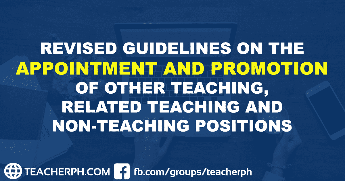 REVISED GUIDELINES ON THE APPOINTMENT AND PROMOTION OF OTHER TEACHING, RELATED TEACHING AND NON-TEACHING POSITIONS