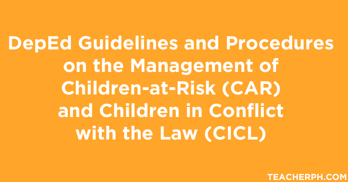 DepEd Guidelines and Procedures on the Management of ChildrenatRisk