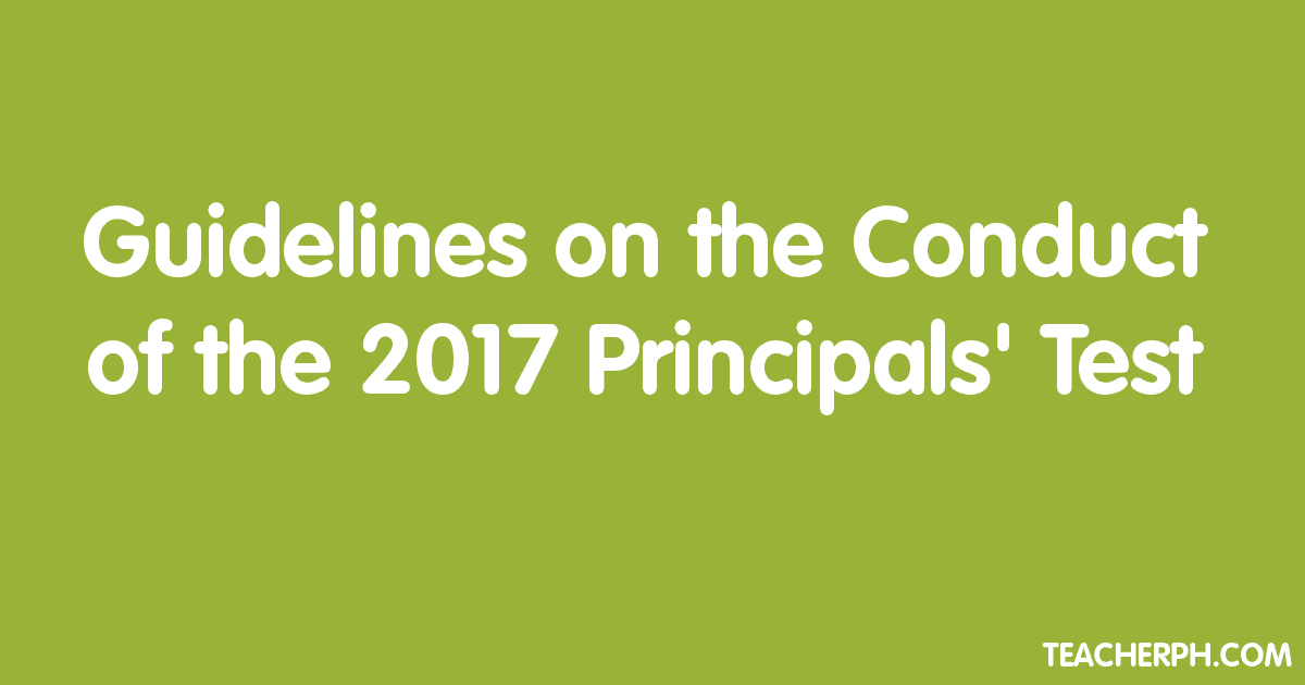Guidelines on the Conduct of the 2017 Principals' Test