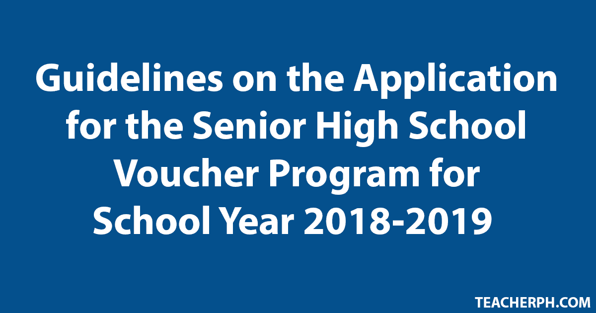 Application for the Senior High School Voucher Program SY 20182019