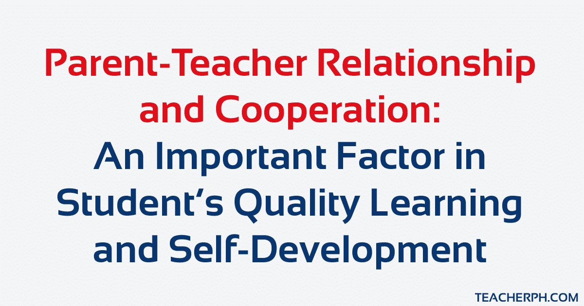 Parent Teacher Relationship and Cooperation