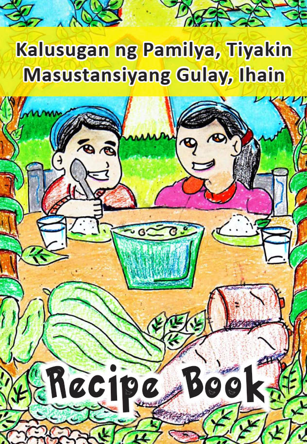 Kalusugan ng Pamilya, Tiyakin, Masustansiyang Gulay, Ihain