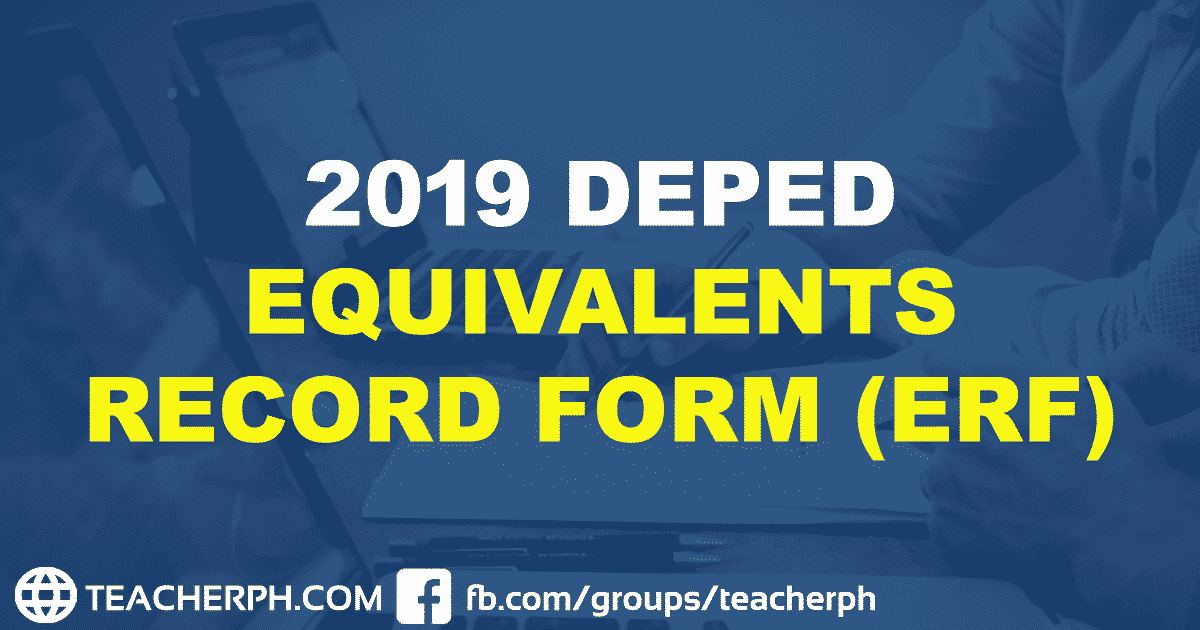 DepEd Equivalents Record Form (ERF) TeacherPH