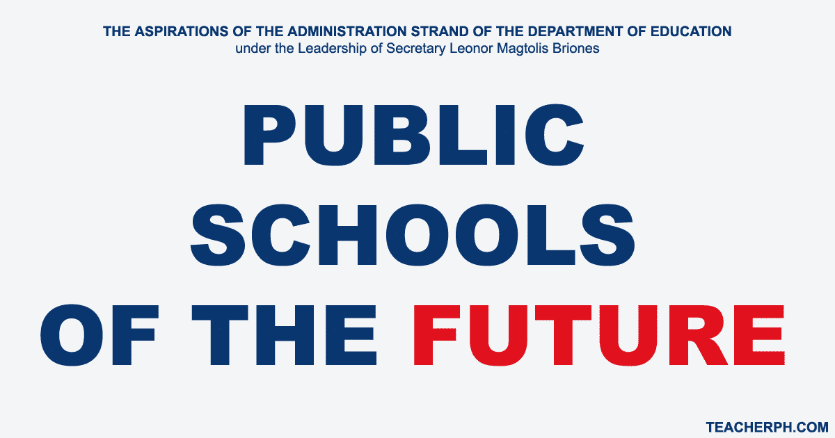 Department of Education DepEd Public Schools of the Future
