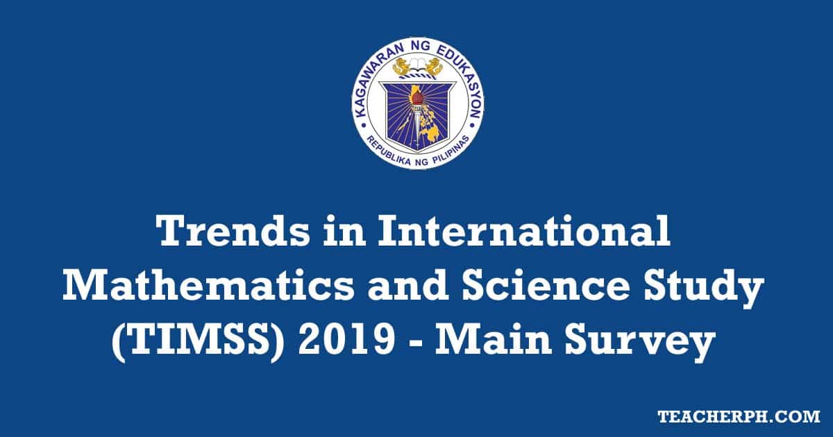 Trends in International Mathematics and Science Study (TIMSS) 2019 - Main Survey