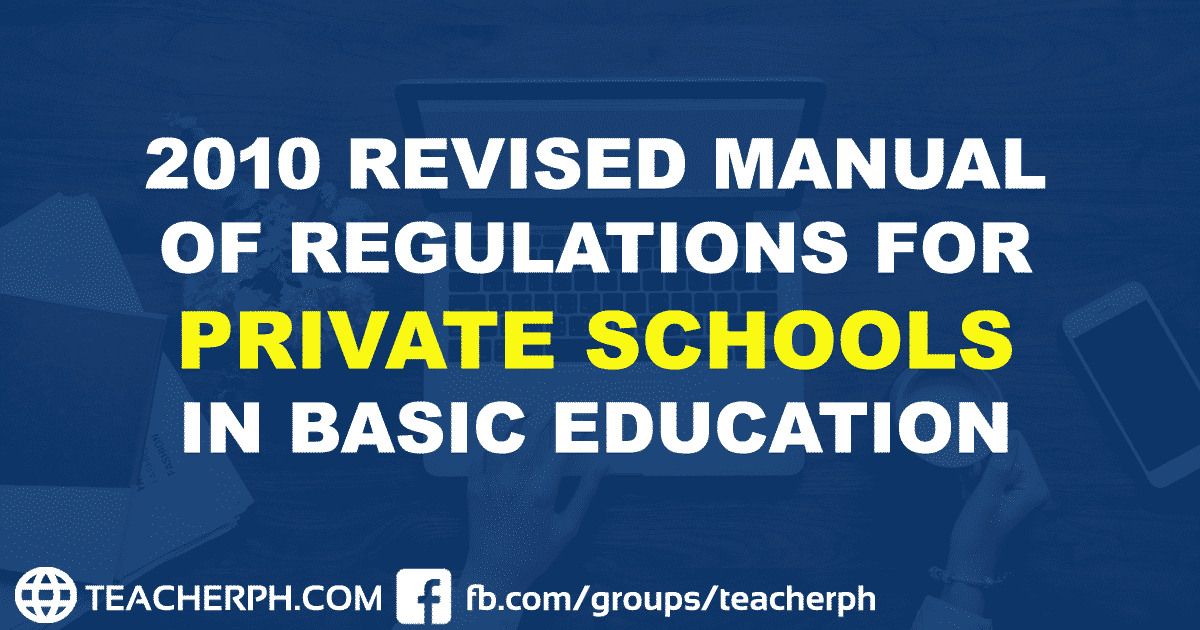 2010 Revised Manual of Regulations for Private Schools in Basic Education