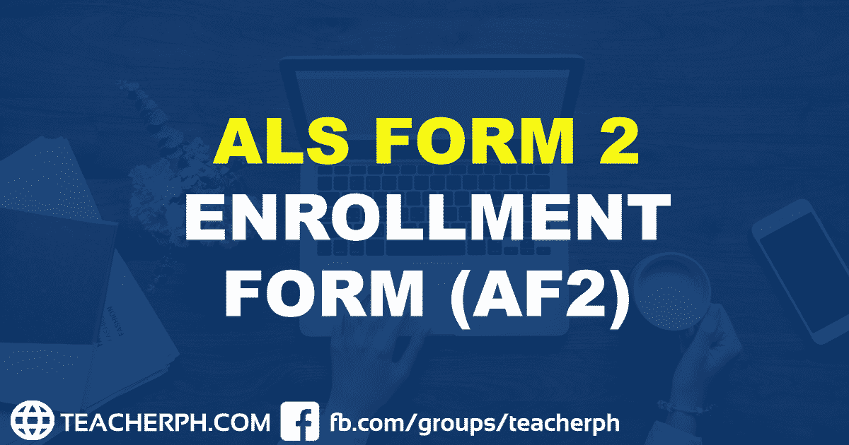 ALS FORM 2 ENROLMENT FORM (AF-2)