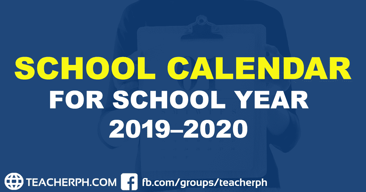 deped-school-calendar-for-school-year-2019-2020-teacherph