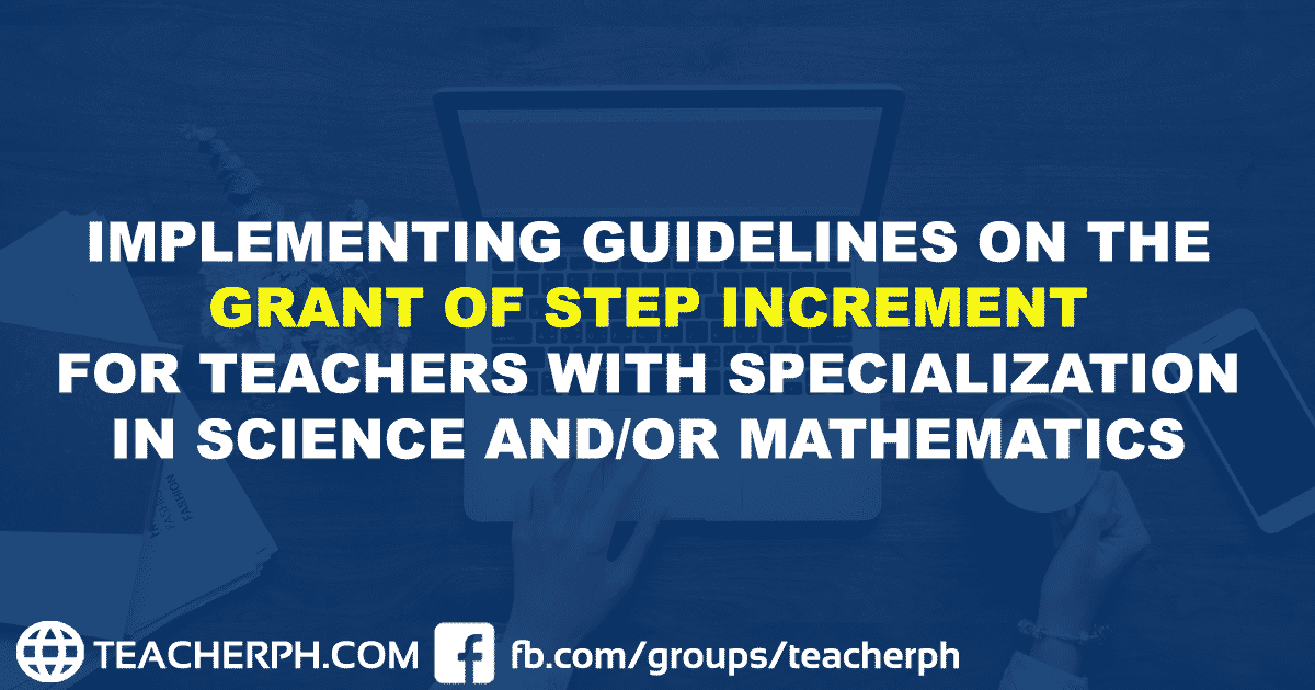 DepEd Guidelines on the Grant of Step Increment