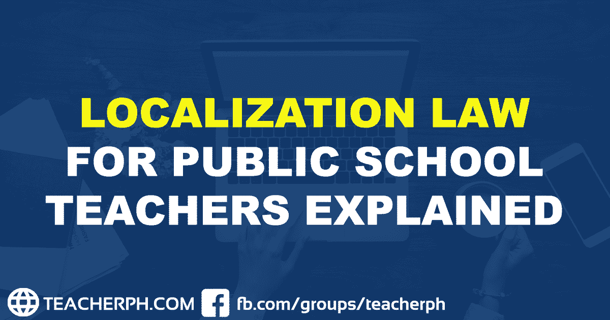 Localization Law for Public School Teachers Explained