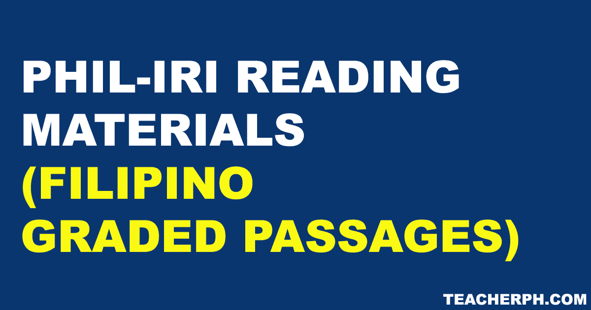 Phil-IRI Reading Materials (Filipino Graded Passages)