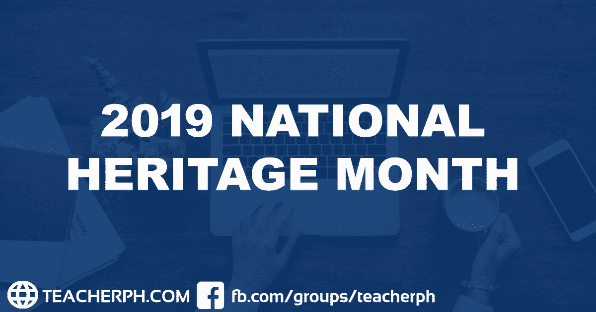 2019 NATIONAL HERITAGE MONTH THEME & ACTIVITIES