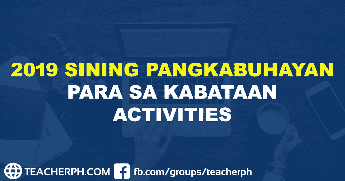 2019 SINING PANGKABUHAYAN PARA SA KABATAAN ACTIVITIES