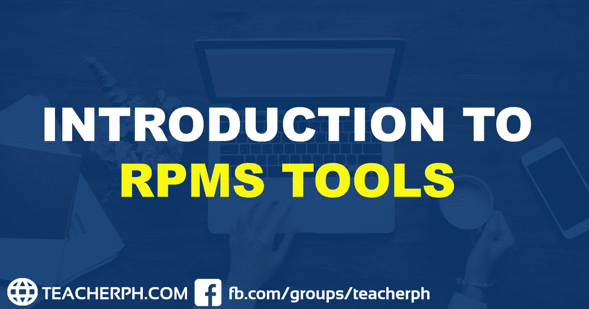 INTRODUCTION TO RPMS TOOLS