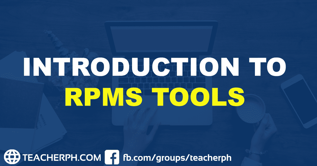 RPMS Tools for Teachers and Master Teachers TeacherPH