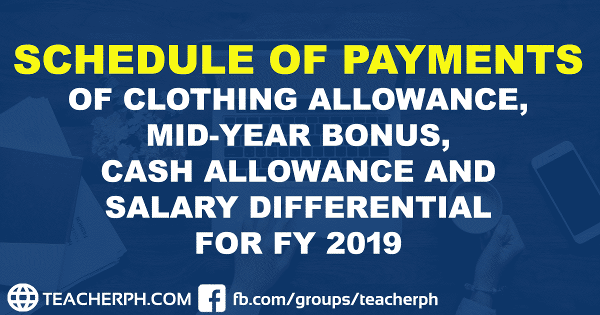 Payment of Clothing Allowance, MidYear Bonus, Cash Allowance and