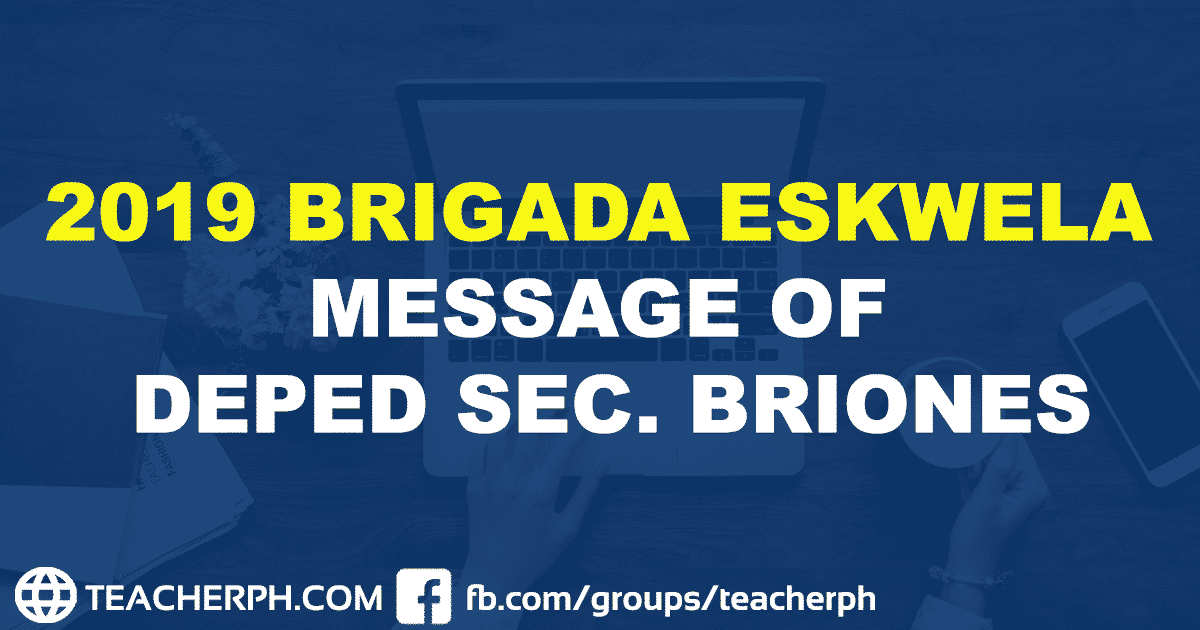 2019 Brigada Eskwela Message of DepEd Sec. Briones