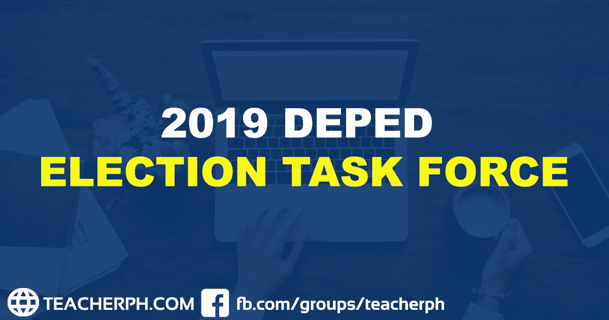 2019 DEPED ELECTION TASK FORCE