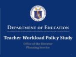 DepEd Teachers' Workload Policy Study - TeacherPH