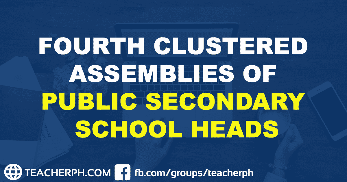 FOURTH CLUSTERED ASSEMBLIES OF PUBLIC SECONDARY SCHOOL HEADS
