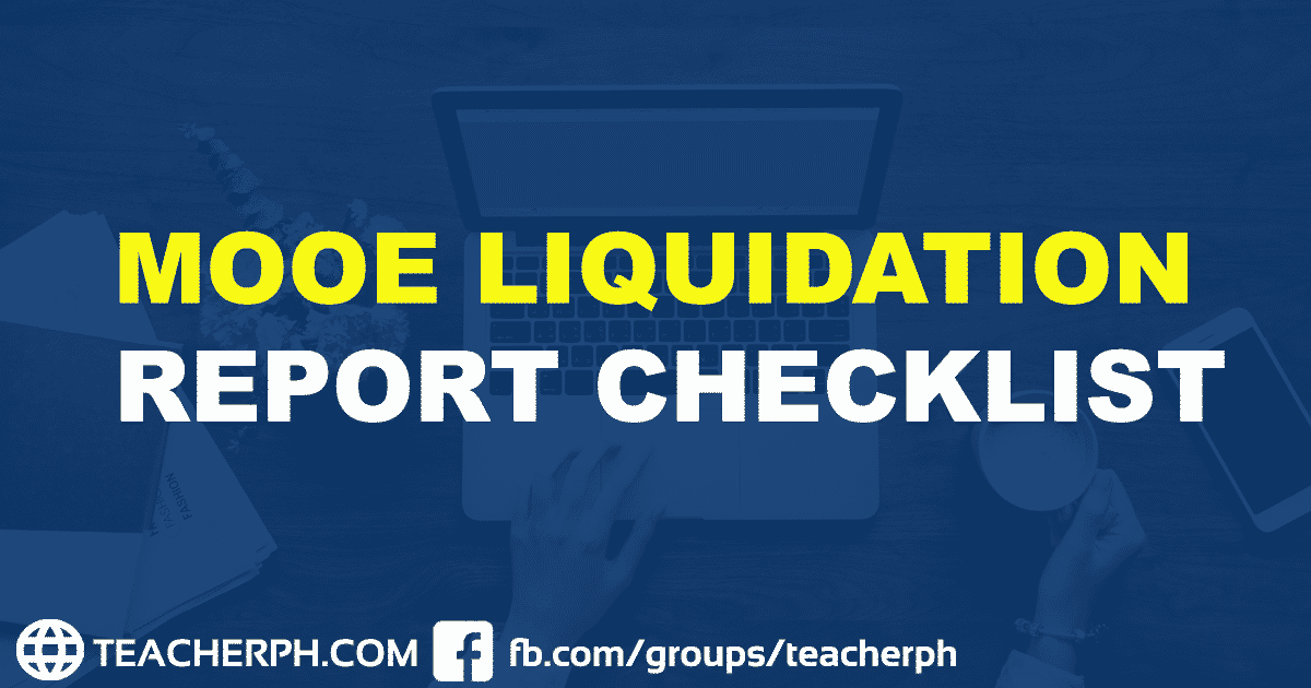 MOOE LIQUIDATION REPORT CHECKLIST