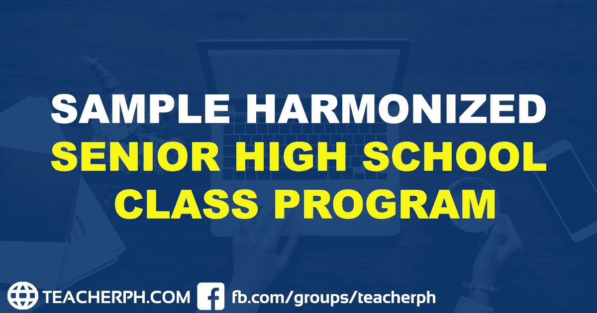 harmonized-senior-high-school-class-program-for-sy-2019-2020-teacherph