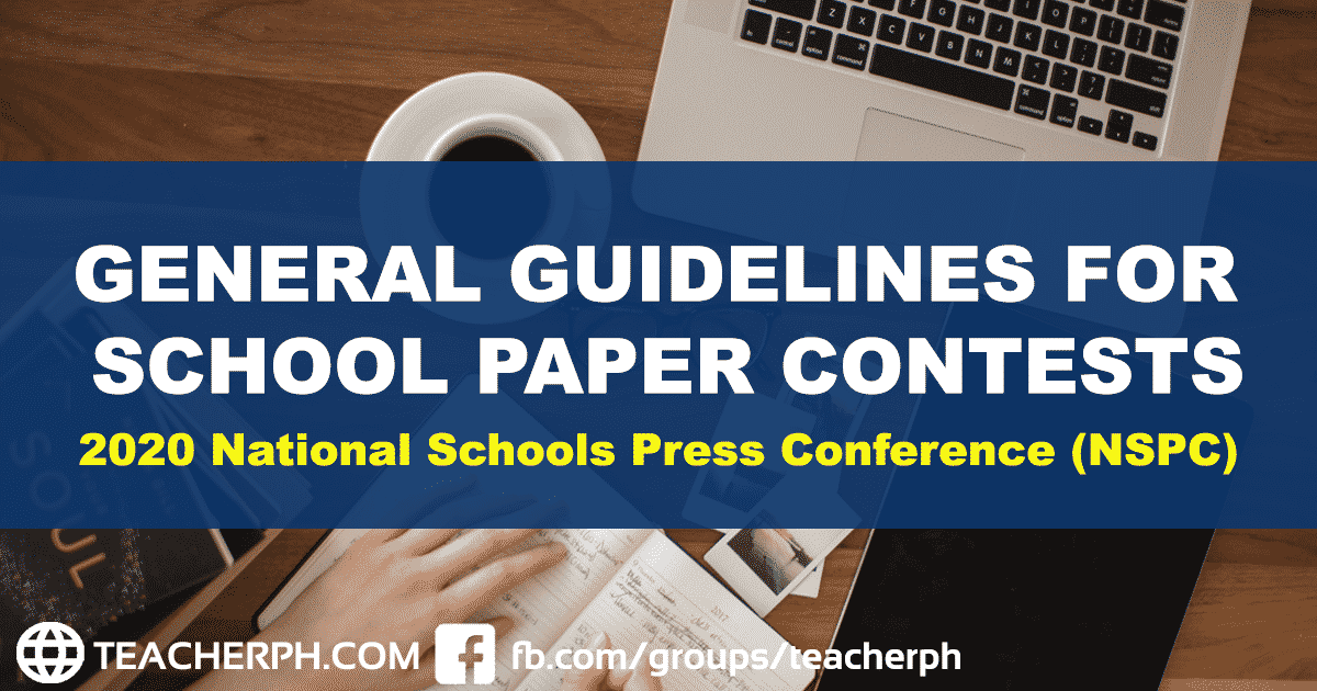 2020 NSPC General Guidelines for School Paper Contests
