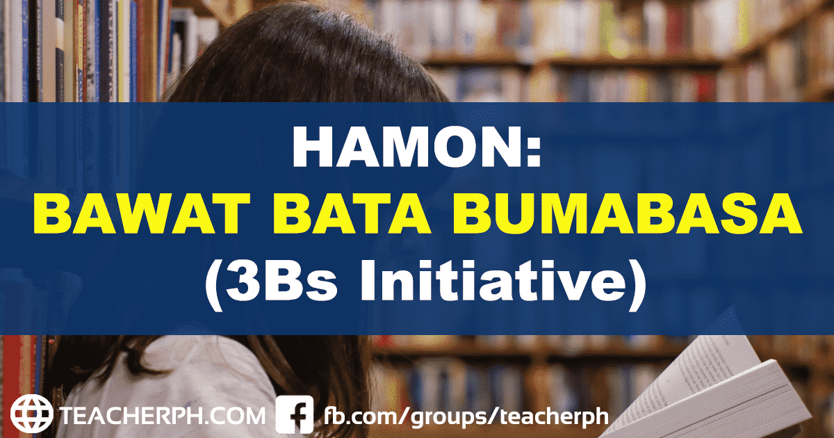 Bawat Bata Bumabasa DepEd 3Bs Initiatives