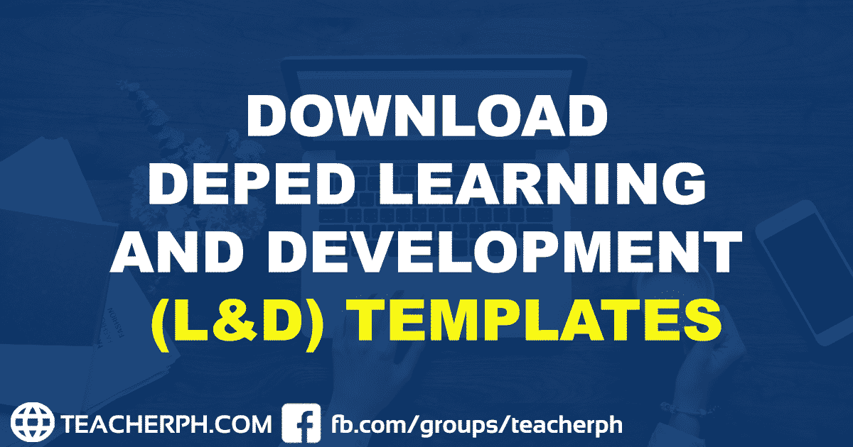 Download DepEd Learning And Development L D Templates TeacherPH