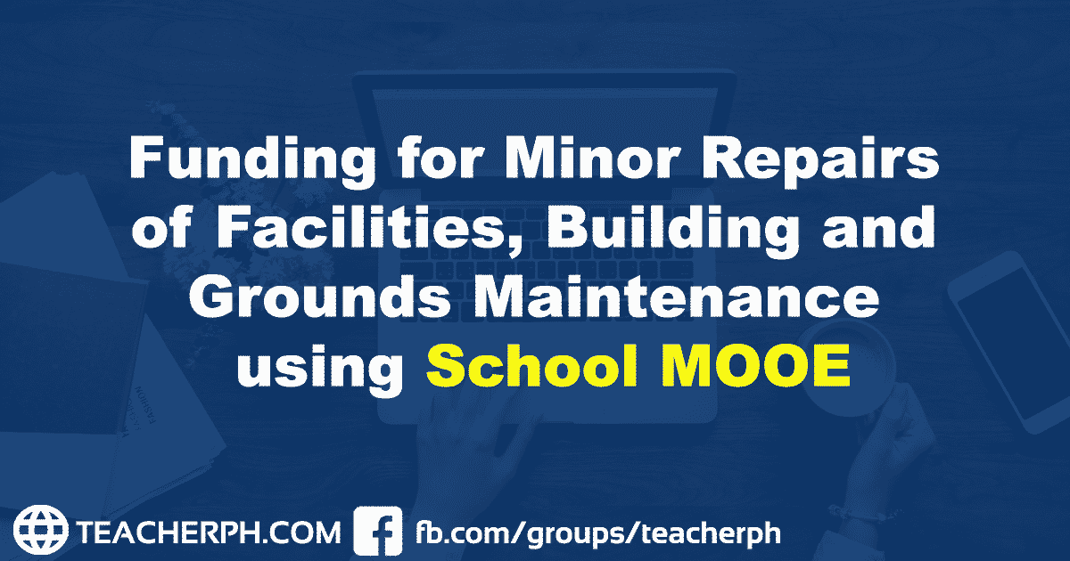 Funding for Minor Repairs of Facilities, Building and Grounds